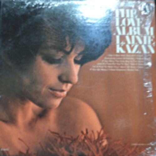 LAINIE KAZAN - THE LOVE ALBUM (I&#039;M A FOOL TO WANT YOU/NATURE BOY/UNTIL IT&#039;S TIME FOR YOU TO GO 수록/* USA ORIGINAL) strong EX++
