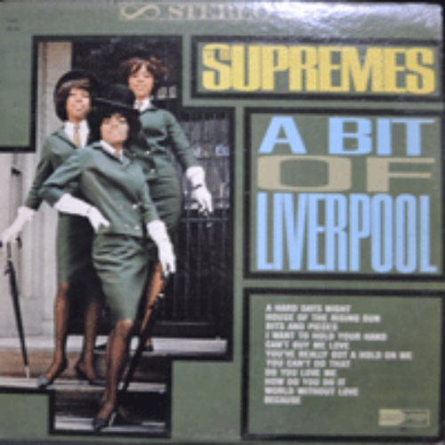 SUPREMES - A BIT OF LIVERPOOL (STEREO/&quot;해뜨는집&quot; HOUSE OF THE RISING SUN 수록/* USA 1st PRESS) strong EX+/EX++