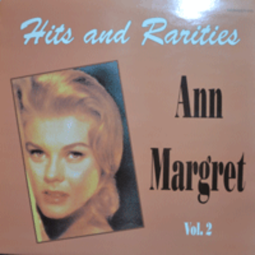 ANN MARGRET - HITS AND RARITIES VOL.2 (AM I THAT EASY TO FORGER/YPU&#039;RE THE BOSS 수록/* DENMARK) NM