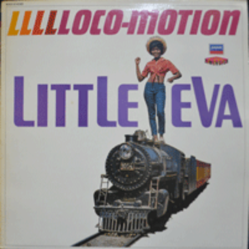 LITTLE EVA - LOCO MOTION (* UK)  LIKE NEW