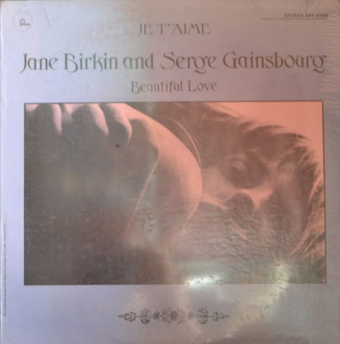 JANE BIRKIN AND SERGE GAINSBOURG - JE T&#039;AIME (* USA Fontana – SRF-67610) 미개봉