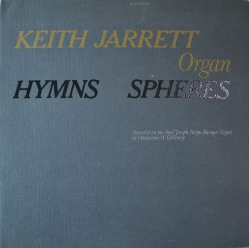 KEITH JARRETT - HYMNS SPHERES (2LP/* GERMANY ECM 1086/87) MINT/MINT