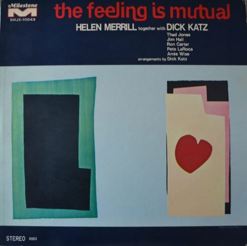 HELEN MERRILL together with DICK KATZ - THE FEELING IS MUTUAL (JIM HALL/RON CARTER/* JAPAN  SMJX 10043) MINT/NM