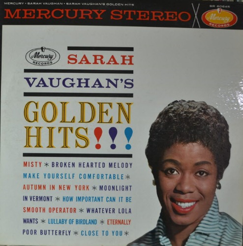 SARAH VAUGHAN - GOLDEN HITS (STEREO/American jazz singer /BROKEN HEARTED MELODY/WHATEVER LOLA WANTS 수록/* USA 1st Press Mercury ‎– SR 60645) strong EX++