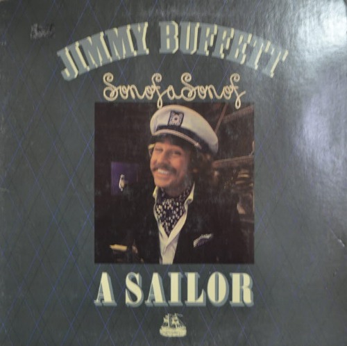 JIMMY BUFFETT - SON OF A SON OF A SAILOR (Country Rock/* USA ORIGINAL) EX++