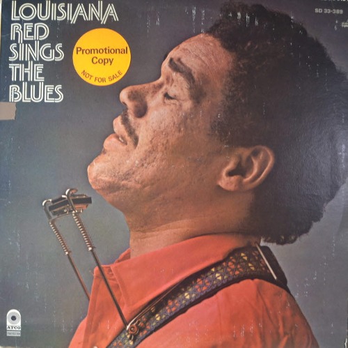 LOUISIANA RED - LOUISIANA RED SINGS THE BLUES (blues guitarist, harmonica player, and singer/* USA ORIGINAL) NM-/MINT