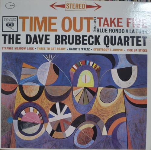 DAVE BRUBECK QUARTET - TIME OUT Featuring TAKE FIVE (Columbia ‎– CS 8192/ Limited Edition, Reissue, Stereo, 180 Gram/ * USA) MINT   *SPECIAL PRICE*