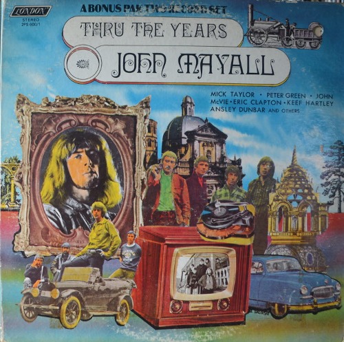 JOHN MAYALL - THRU THE YEARS (2LP/PETER GREEN의 절묘한 주법의 명곡 &quot;OUT OF REACH&quot; 수록/JOHN MCVIE,ERIC CLAPTON/* USA 1st press) NM-/NM