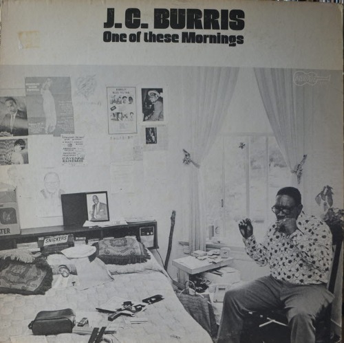 J.C. BURRIS - ONE OF THESE MORNINGS (Blues vocalist, harmonica player/Arhoolie Records – 1075/* USA ORIGINAL) NM-/NM