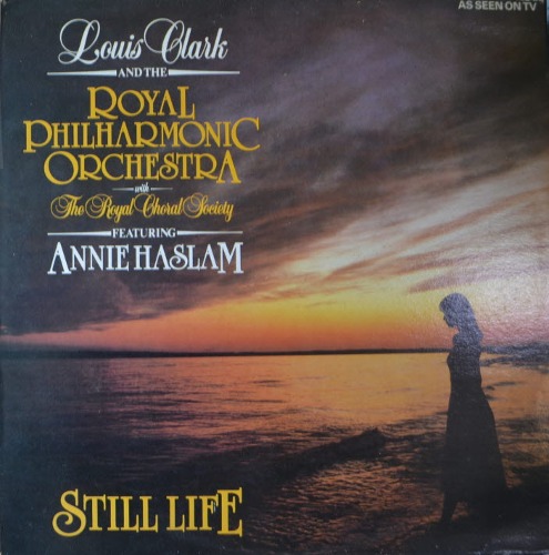 LOUIS CLARK - STILL LIFE (English keyboard player / With ROYAL PHILHARMONIC/ Featuring  ANNIE HASLAM/ 해설지) MINT