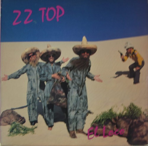 ZZ TOP - EL LOCO  (American Blues Rock, Hard Rock, Texas Blues/ * USA ORIGINAL 1st press BSK 3593 ) LIKE NEW