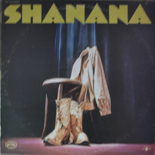 SHANANA - SHANANA (Rock &amp; Roll/ * USA ORIGINAL) LIKE NEW