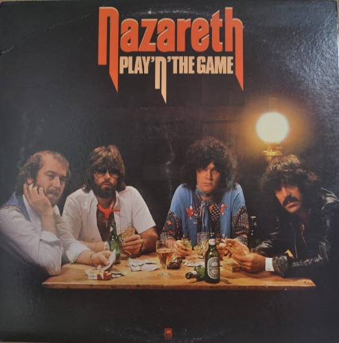NAZARETH - PLAY &#039;N&#039; THE GAME ( Scottish hard rock band/  I DON&#039;T WANT TO GO WITHOUT YOU 수록/* USA 1stpress  SP-4610)  NM-
