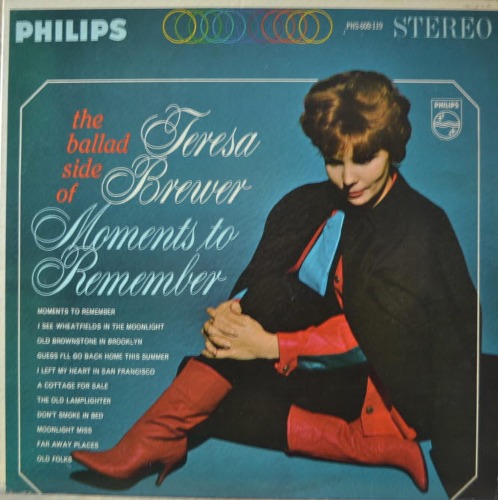 TERESA BREWER - MOMENTS TO REMEMBER  (I LEFT MY HEART IN SAN FRANCISCO 수록/* USA ORIGINAL) LIKE NEW