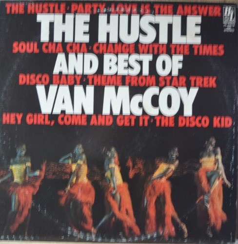 VAN McCOY - THE HUSTLE AND BEST OF (Funk / Soul/ STYLISTICS 가 부른 LOVE IS THE ANSWER 원곡 수록/* USA ORIGINAL  HL-69016-698) LIKE NEW