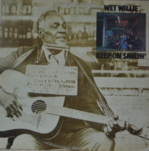 WET WILLIE - KEEP ON SMILIN&#039; ( Southern Rock/  * USA ORIGINAL CP 0128) LIKE NEW