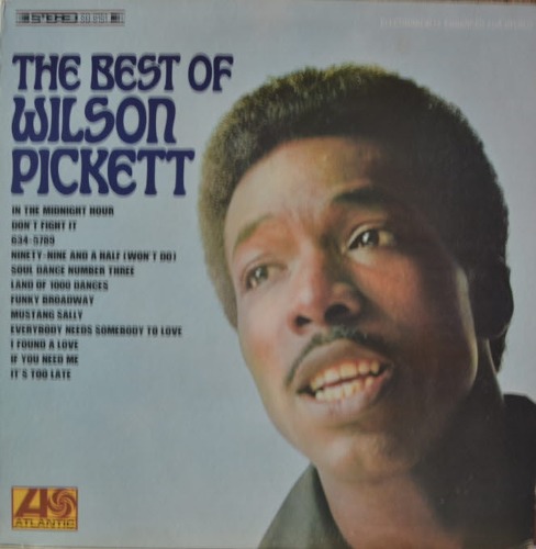 WILSON PICKETT - THE BEST OF WILSON PICKETT (* USA ORIGINAL  Atlantic – SD 8151) EX+