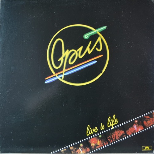 OPUS - LIVE IS LIFE (MINT/NM-)