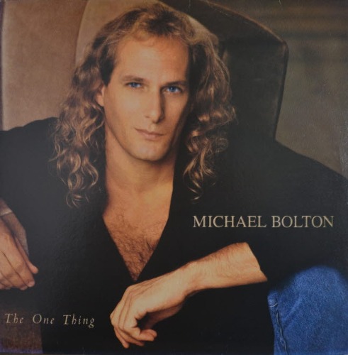 MICHAEL BOLTON - THE ONE THING ( 해설지) LIKE NEW