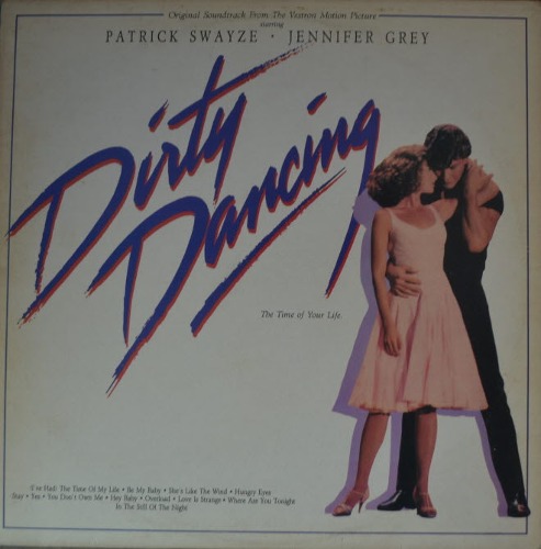 DIRTY DANCING - OST (PATRICK SWAYZE/JENNIFER GREY/  해설지) NM