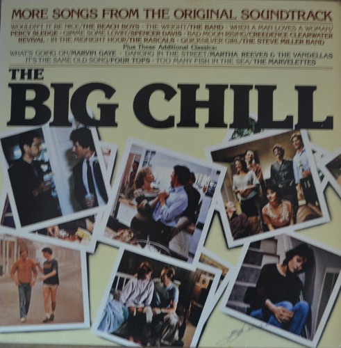 THE BIG CHILL -  ORIGINAL MOTION PICTURE SOUNDTRACK  ( 해설지) LIKE NEW