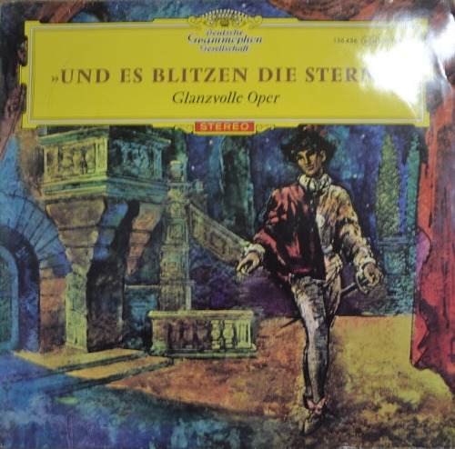 Und Es Blitzen Die Sterne - Glanzvolle Oper (Opera/ *  GERMANY  136 456 SLPEM)  MINT