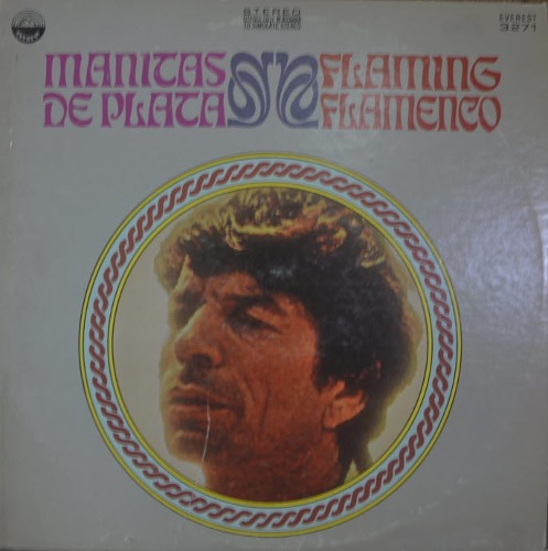 MANITAS DE PLATA – Flaming Flamenco  (Flamenco/ * USA   Everest – 3271) MINT