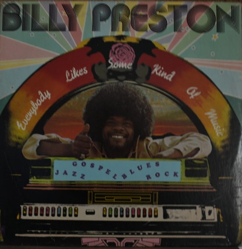 BILLY PRESTON - EVERYBODY LIKES SOME KIND OF MUSIC (Funk / Soul/Rolling Stones 의 I Got The Blues 곡에서 미친듯한 키보드 연주를 했던 KEYBOARDIST/아름다운 연주곡 MINUET FOR ME 수록/* USA ORIGINAL) NM
