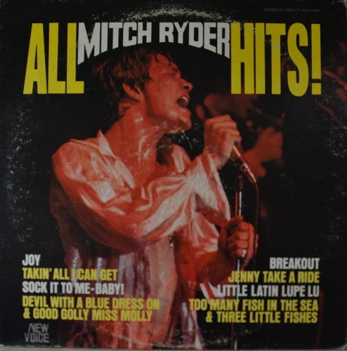 MITCH RYDER &amp; THE DETROIT WHEELS - ALL MITCH RYDER HITS  ( America  Rock and Soul band /* USA ORIGINAL 1st press NVS 2004) NM-