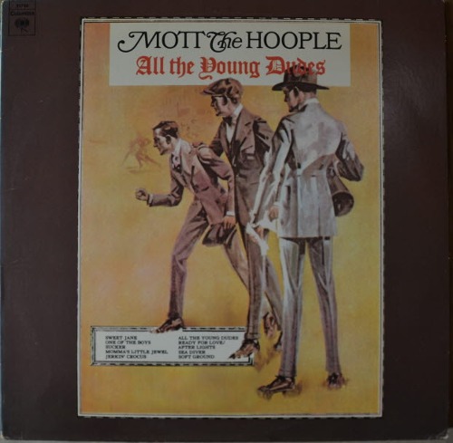 MOTT THE HOOPLE - ALL THE YOUNG  DUDES ( Ian Hunter 가 속해있는 British rock band/ * USA 1st press PC 31750) MINT