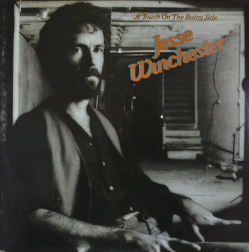 JESSE WINCHESTER - A TOUCH ON THE RAINY SIDE (American singer, songwriter/ * USA ORIGINAL 1st press  BRK 6984) NM/MINT