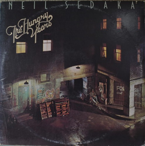 NEIL SEDAKA - THE HUNGRY YEARS (American singer, pianist/   BABY BLUE 수록/* USA ORIGINAL 1st press  PIG-2157) LIKE NEW