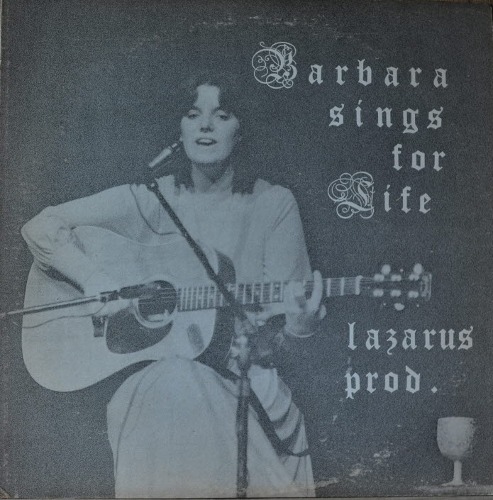 BARBARA SIPPLE - Barbara Sings For Life  (Folk, Folk Rock/ JOAN BAEZ 를 능가하는 여성 Folk singer, songwriter/가사지/* USA ORIGINAL )  MINT