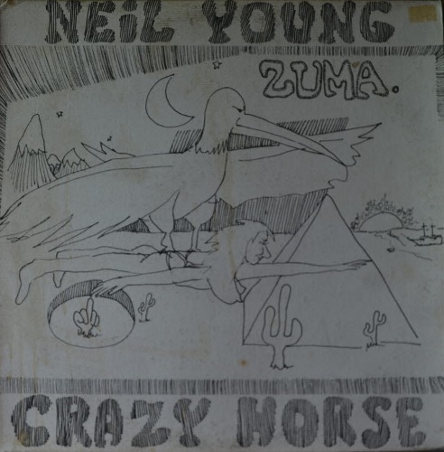 NEIL YOUNG CRAZY HORSE - ZUMA  (Canadian-American singer-songwriter/ * USA ORIGINAL 1st press–MS 2242) NM