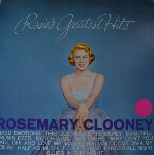 ROSEMARY CLOONEY - ROSIE&#039;S GREATEST HITS (American Jazz singer/ * 라나에로스포의 &quot;아름다운 갈색 눈동자&quot; BEAUTIFUL BROWN EYES 수록/*  JAPAN 22AP 2414 )  MINT