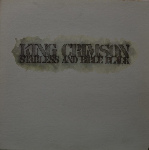 KING CRIMSON - STARLESS AND BIBLE BLACK ( British progressive rock Band / * USA 1st press  SD 7298) NM