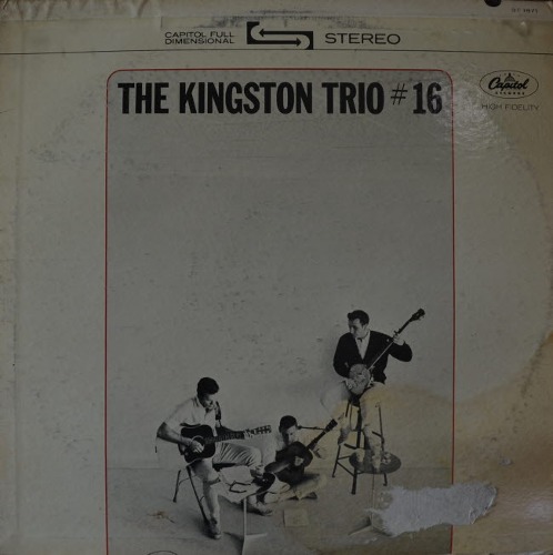 KINGSTON TRIO - #16  ( US folk group/ * USA ORIGINAL) strong EX++