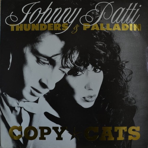 JOHNNY THUNDERS/PATTI PALLADIN - COPY CATS  ( New York Dolls guitarist , singer, and songwriter/ * UK 1st press  FREUD 20)  NM-/MINT