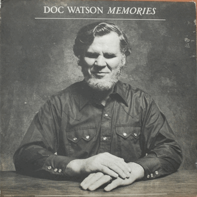 DOC WATSON - MEMORIES (PAT BOOBE 의 노래를 FOLK로 해석한  &quot;MOODY RIVER&quot; 수록/2LP/* USA 1st press  UA-LA423-H2 ) EX+/NM