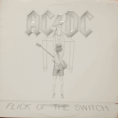 AC/DC - FLICK OF THE SWITCH (* USA) NM