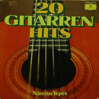 NARCISO YEPES - 20 GITARREN HITS