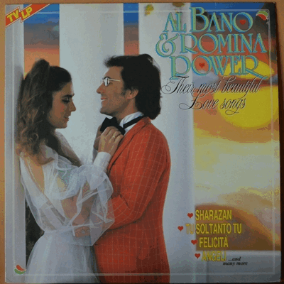 AL BANO &amp; ROMINA POWER - THEIR MOST BEAUTIFUL LOVE SONGS (HOLLAND)