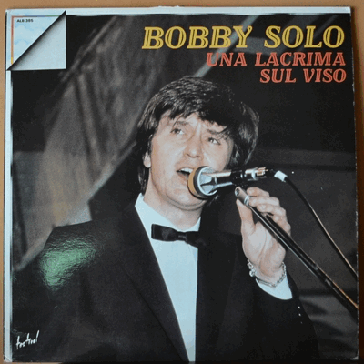 BOBBY SOLO - UNA LACRIMA SUL VISO (2LP/FRANCE)