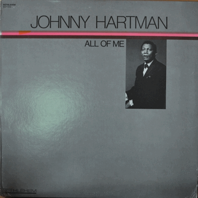 JOHNNY HARTMAN - ALL OF ME (American baritone jazz singer/ * USA ORIGINAL  BCP 6045) NM