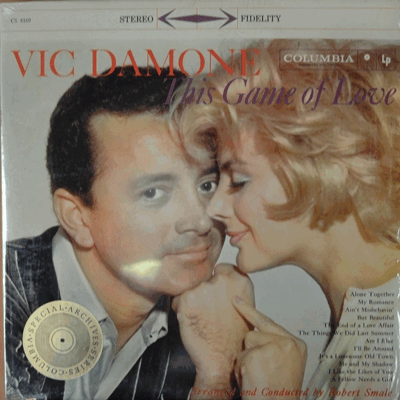 VIC DAMONE - THIS GAME OF LOVE (IT&#039;S A LONESOME OLD TOWN 현미 &quot;밤안개&quot;원곡 수록)
