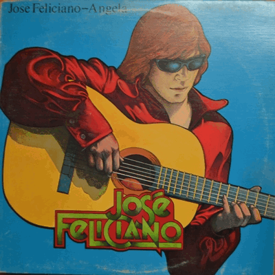 JOSE FELICIANO - ANGELA (Puerto Rico guitarist, singer and songwriter / * CANADA   PS 2010) NM-