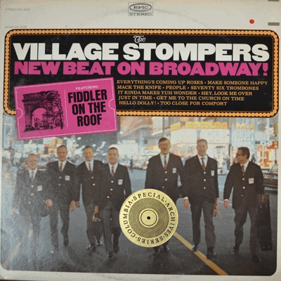 VILLAGE STOMPERS - NEW BEAT ON BROADWAY (USA) NM