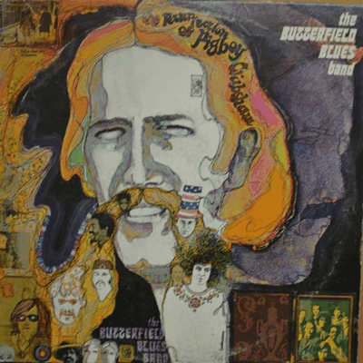 BUTTERFIELD BLUES BAND - THE RESURRECTION OF PIGBOY CRABSHAW ( US American Rhythm &amp; Blues rock band, Paul Butterfield./* USA 1st press  EKS-74015) EX