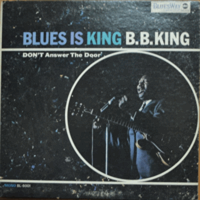 B.B. KING - BLUES IS KING
