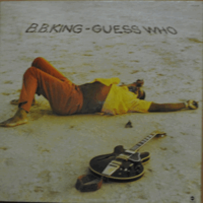 B.B. KING - GUESS WHO  (* USA 1st press  ABC Records – ABCX 759) NM-